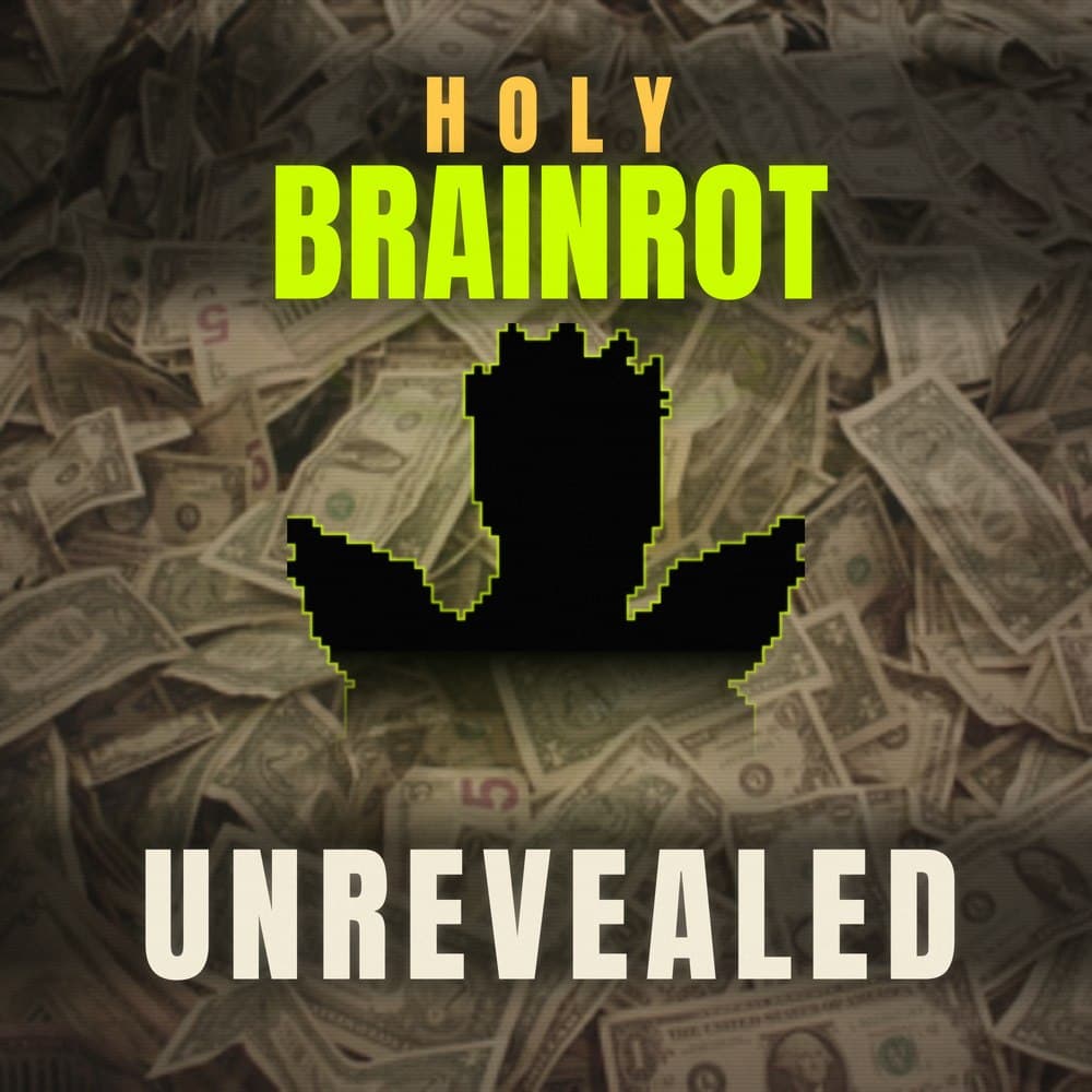 Holy Brainrot Unrevealed